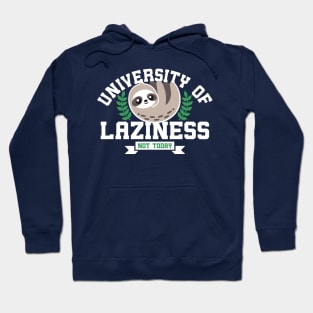 University of laziness Hoodie